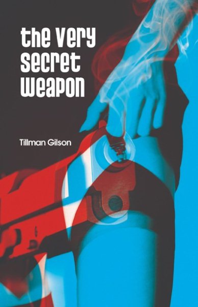 The Very Secret Weapon cover