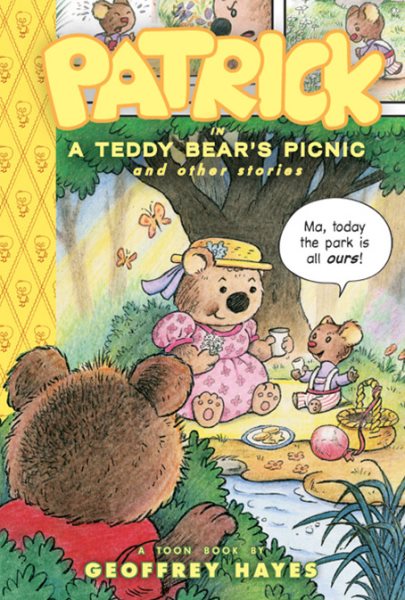 Patrick in A Teddy Bear's Picnic and Other Stories: Toon Books Level 2