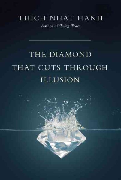 The Diamond That Cuts Through Illusion cover