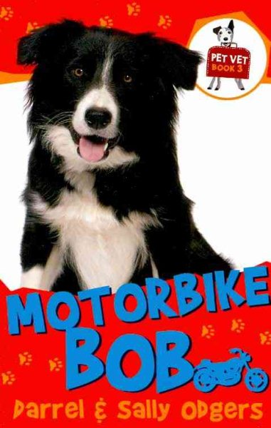 Motorbike Bob (Pet Vet)