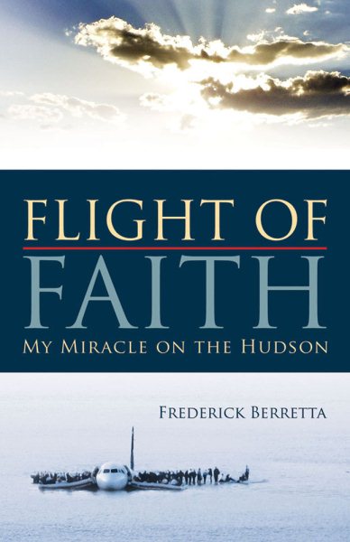Flight of Faith: My Miracle on the Hudson cover