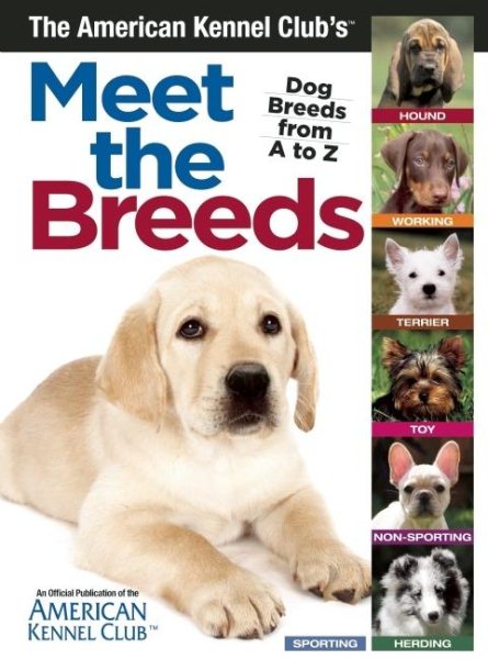 The American Kennel Club's Meet The Breeds cover