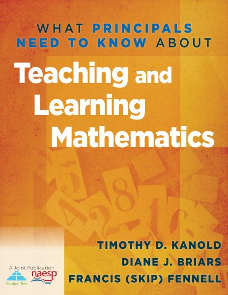 What Principals Need to Know about Teaching and Learning Mathematics cover