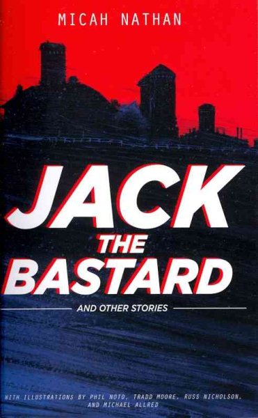 Jack the Bastard and Other Stories cover