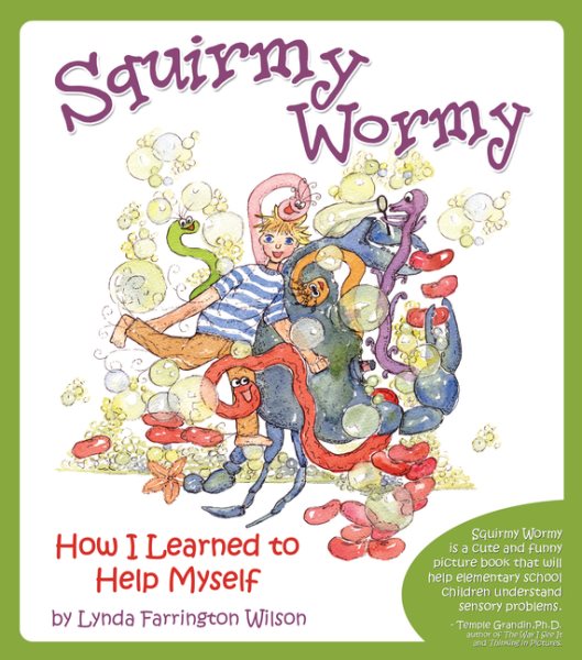 Squirmy Wormy: How I Learned to Help Myself cover