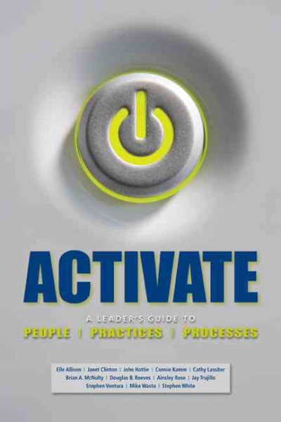 ACTIVATE:: A Leader’s Guide to People, Practices, and Processes cover