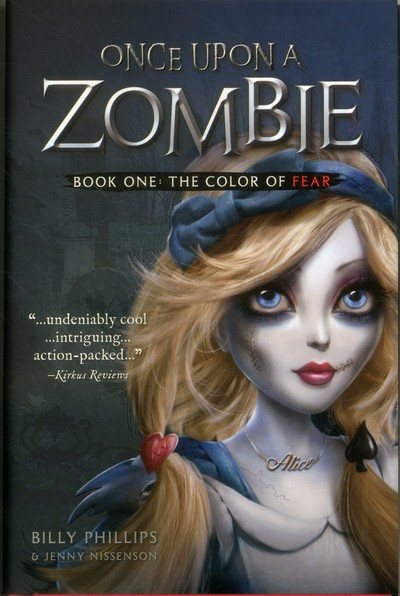 Once Upon a Zombie: Book One: The Color of Fear cover