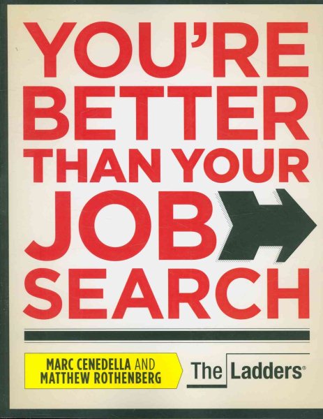 You're Better Than Your Job Search cover