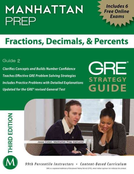 Fractions, Decimals, & Percents GRE Strategy Guide, 3rd Edition (Manhattan Prep GRE Strategy Guides) cover