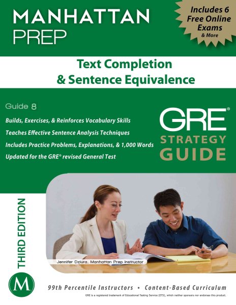 Text Completion & Sentence Equivalence GRE Strategy Guide, 3rd Edition (Manhattan Prep Strategy Guides) cover