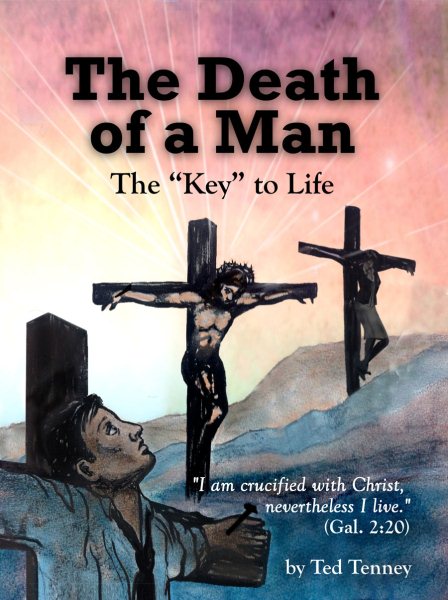 The Death of a Man: The Key to Life cover