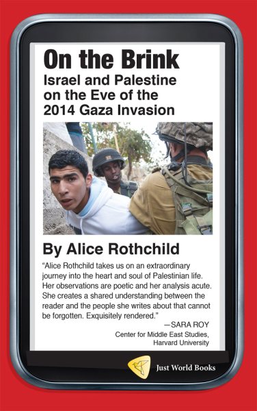 On the Brink: Israel and Palestine on the Eve of the 2014 Gaza Invasion cover