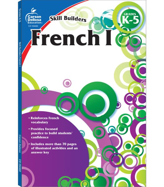 Carson Dellosa Skill Builders French I Workbook—Grades K-5 Vocabulary, Alphabet, Geography, Culture, With Word Searches and Activities for French Learning (80 pgs) cover