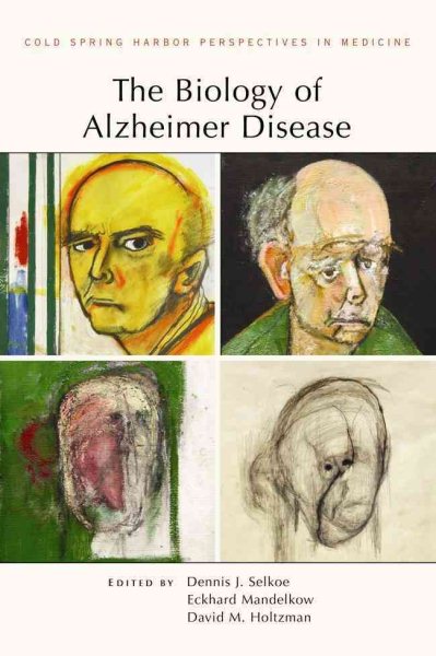 The Biology of Alzheimer Disease (Cold Spring Harbor Perspectives in Medicine) cover