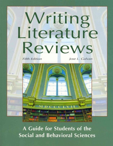 Writing Literature Reviews: A Guide for Students of the Social and Behavioral Sciences cover