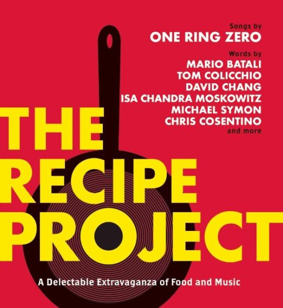 The Recipe Project: A Delectable Extravaganza of Food and Music cover