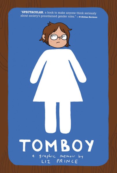 Tomboy: A Graphic Memoir cover