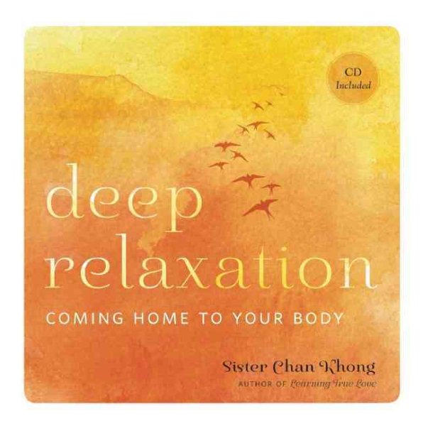Deep Relaxation: Coming Home to Your Body cover