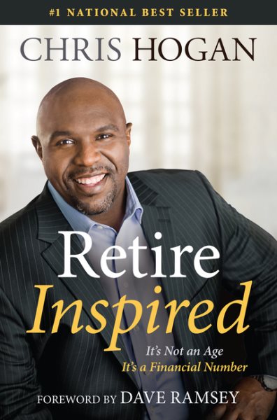 Retire Inspired: It's Not an Age, It's a Financial Number cover