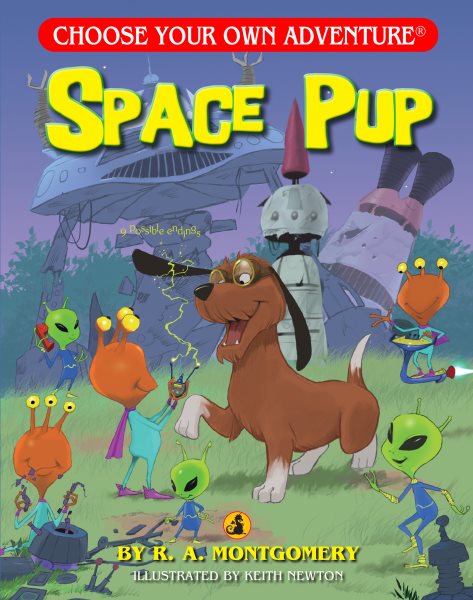 Space Pup (Choose Your Own Adventure - Dragonlark) (Choose Your Own Adventure: Dragonlarks) cover