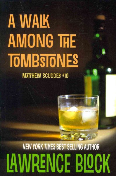 A Walk Among the Tombstones (Matthew Scudder) cover