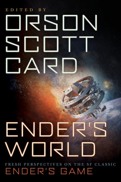 Ender's World: Fresh Perspectives on the SF Classic Ender's Game cover