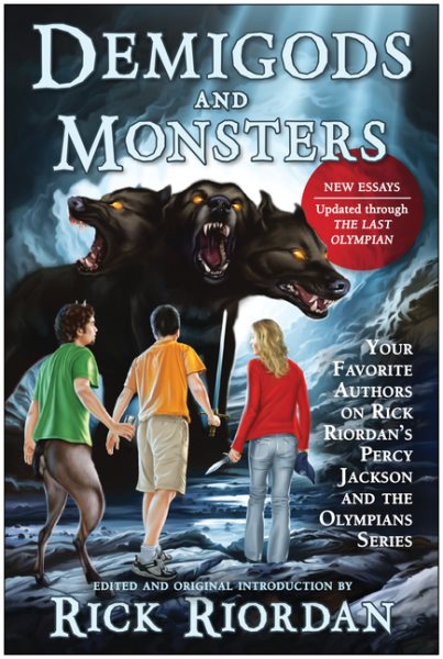 Demigods and Monsters: Your Favorite Authors on Rick Riordan's Percy Jackson and the Olympians Series cover