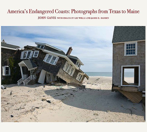 America's Endangered Coasts: Photographs from Texas to Maine cover