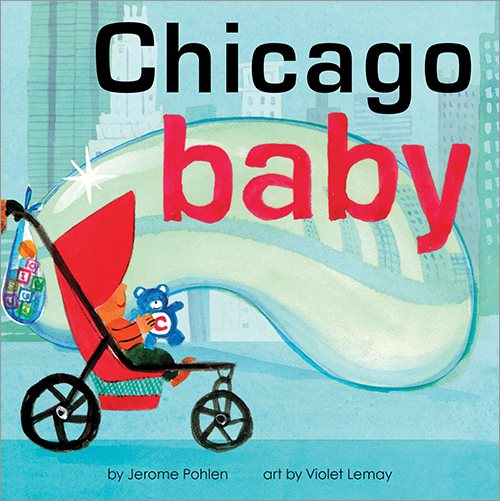 Chicago Baby (Local Baby Books) cover