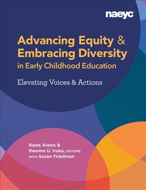 Advancing Equity and Embracing Diversity in Early Childhood Education: Elevating Voices and Actions cover