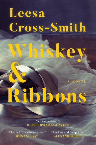 Whiskey & Ribbons: A Novel cover