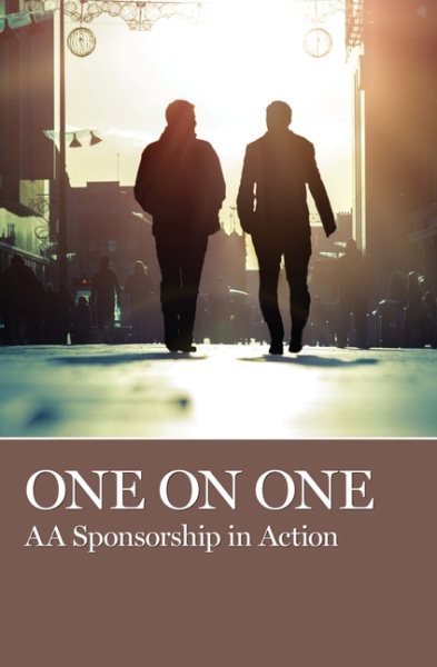 One on One: AA Sponsorship in Action cover