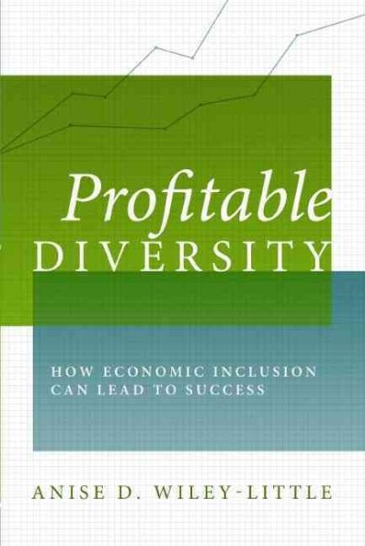 Profitable Diversity: How Economic Inclusion Can Lead to Success cover