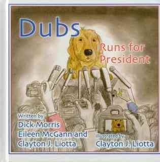 Dubs Runs for President cover