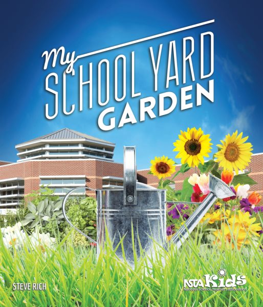 My School Yard Garden