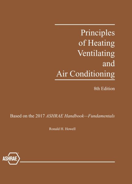 Principles of Heating, Ventilating and Air-Conditioning, 8th Edition cover
