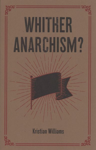 Whither Anarchism? (To the Point) cover