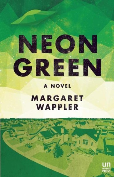 Neon Green: A Novel cover