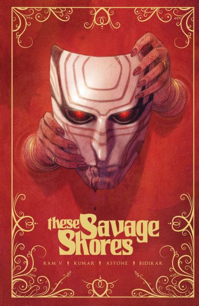 These Savage Shores: The Complete Series