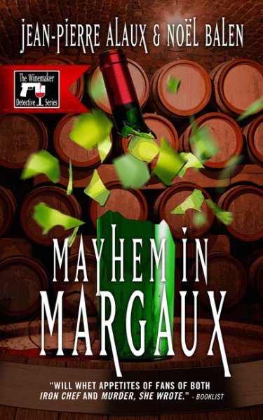 Mayhem in Margaux (Winemaker Detective) cover
