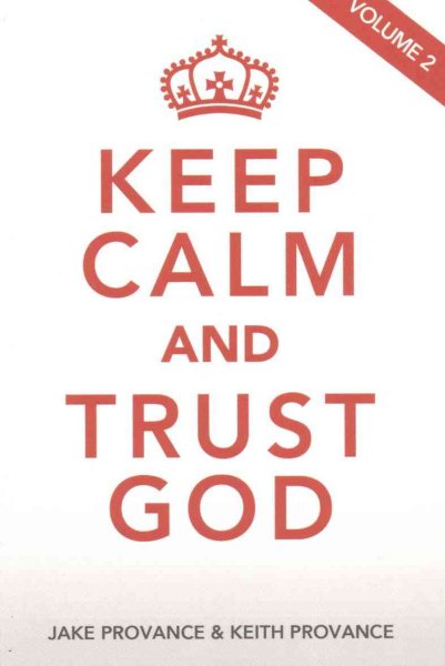 Keep Calm and Trust God Volume 2 cover
