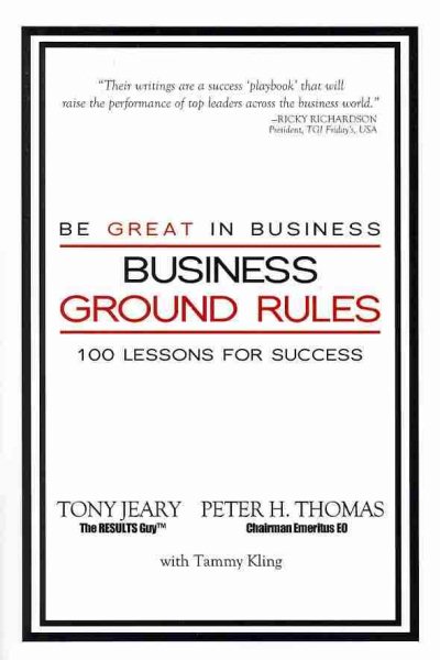 Business Ground Rules: Be Great in Business