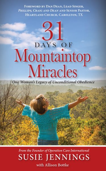 31 Days of Mountaintop Miracles: One Woman's Legacy of Unconditional Obedience cover
