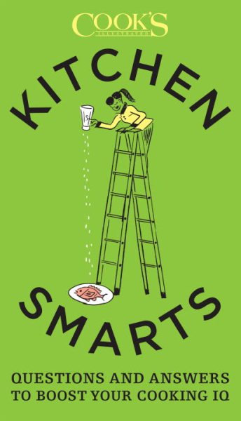 Kitchen Smarts: Questions and Answers to Boost Your Cooking IQ cover