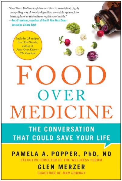 Food Over Medicine: The Conversation That Could Save Your Life cover