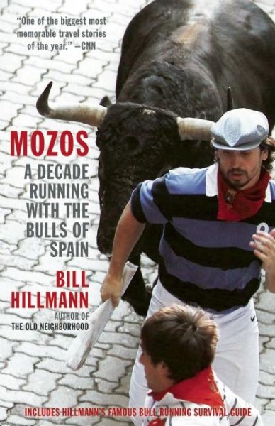 Mozos: A Decade Running with the Bulls of Spain cover
