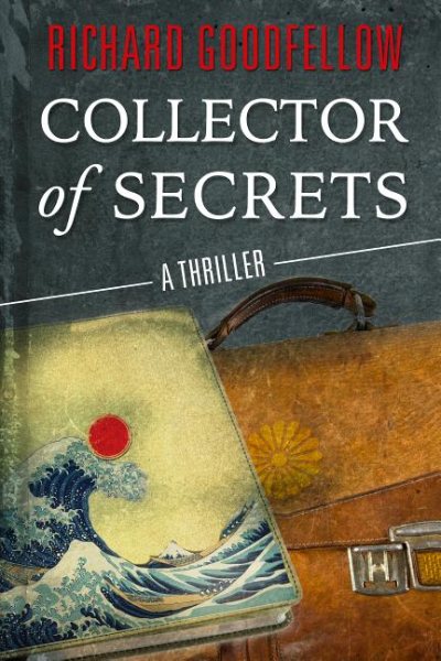 Collector of Secrets (Max Travers) cover
