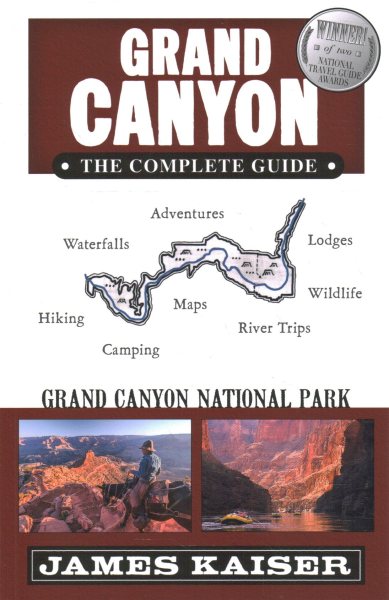 Grand Canyon: The Complete Guide: Grand Canyon National Park (Color Travel Guide) cover