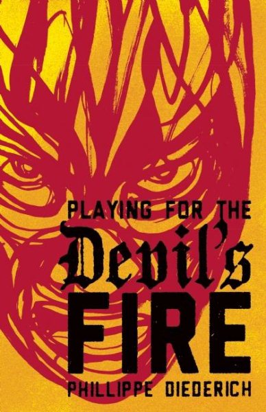 Playing for the Devil's Fire cover