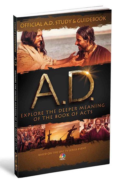 Official A.D. Study & Guidebook: Explore the Deeper Meaning of the Book of Acts cover